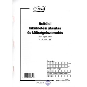   B.18-70 Belföldi kiküldetési utasítás és költségelszámolás A/5 25x4