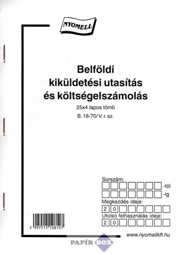B.18-70 Belföldi kiküldetési utasítás és költségelszámolás A/5 25x4