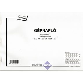   D.E.928 r.sz. ÉM. 4-004. r.sz. Gépnapló (üzemeltetés) 30x2 lapos tömb