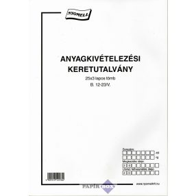 B.12-23/V Anyagkivételezési keretutalvány, A/4