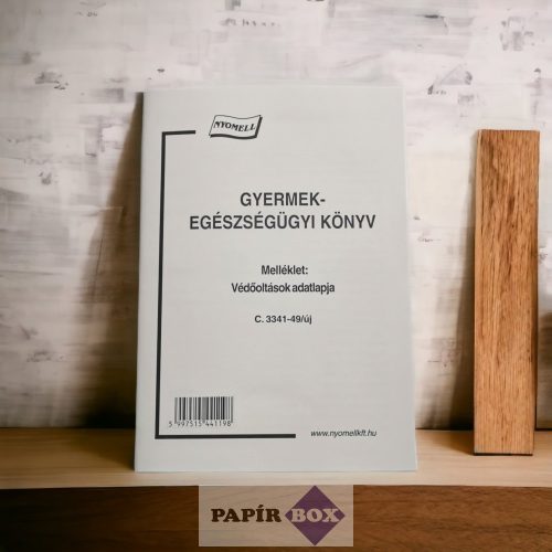 C.3341-49/ÚJ/2009 Gyermekegészségügyi kiskönyv