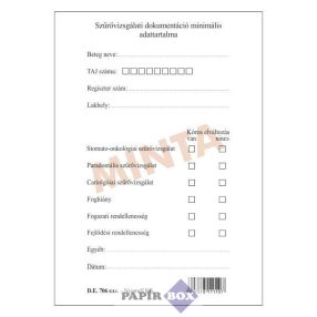 D.E.706 Fogászati szűrővizsgálati dokumentum