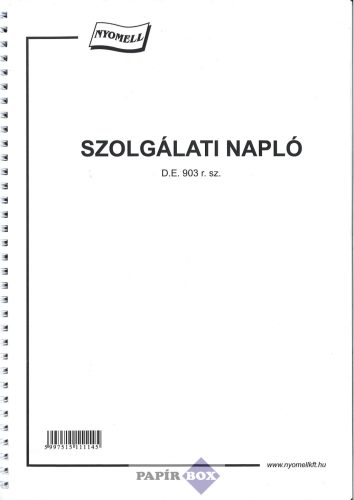 D.E.903 Szolgálati napló (Őrnapló) A/4, 50 lapos sp.