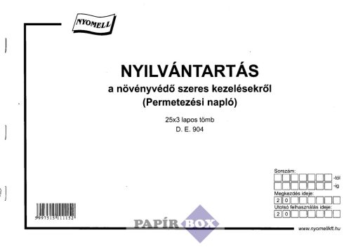 D.E.904 Nyilvántartás a növényvédő szeres kezelésekről (Permetezési napló)