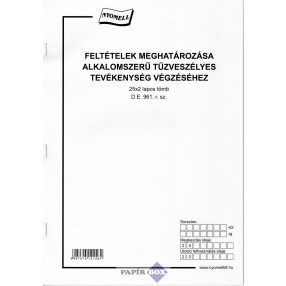   D.E.961/V Feltételek meghatározása alkalomszerű tűzveszélyes tev. végzéséhez