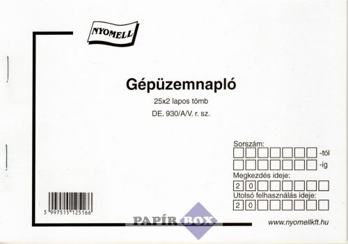 D.E.930/A/V. Gépüzemnapló A/5, 25x2 lapos