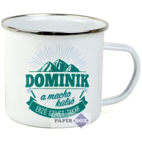 Top Pasik fémbögre, Dominik
