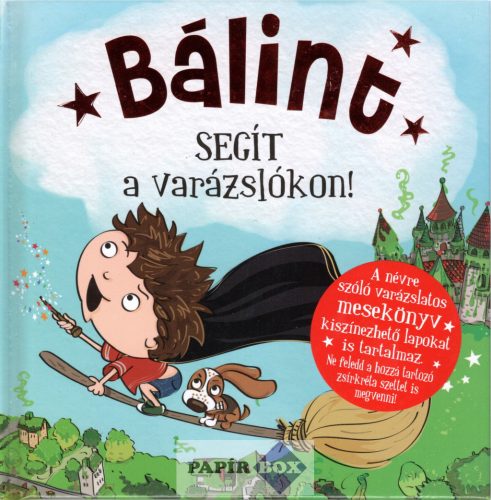Névre szóló varázslatos mesekönyv, Bálint