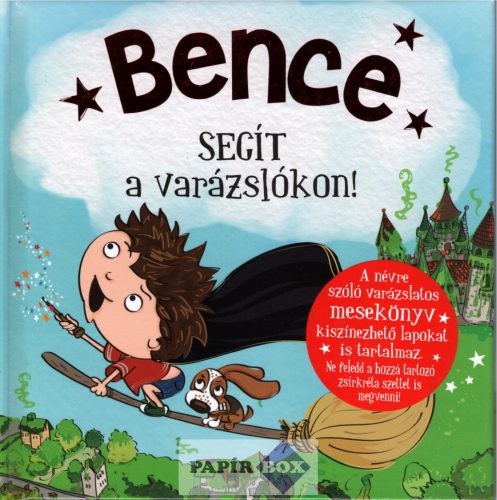 Névre szóló varázslatos mesekönyv, Bence