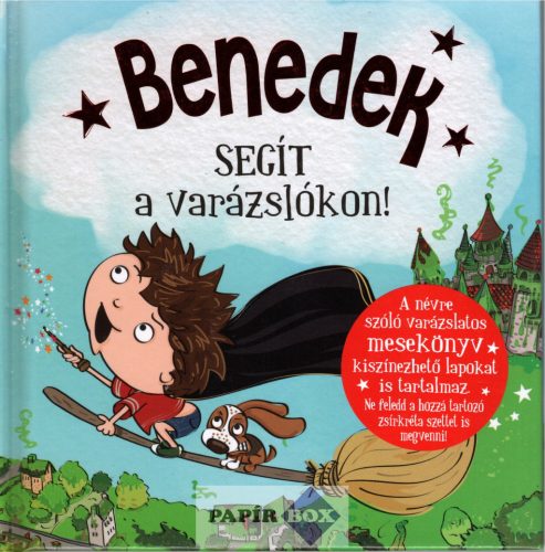 Névre szóló varázslatos mesekönyv, Benedek