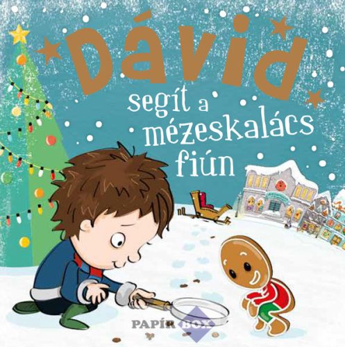 Névre szóló mézeskalács mesekönyv, Dávid