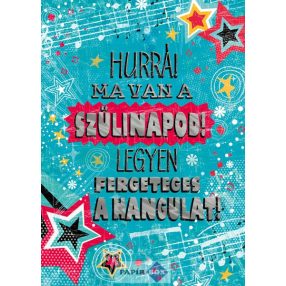 Zenélő képeslap, Fergeteges szülinap