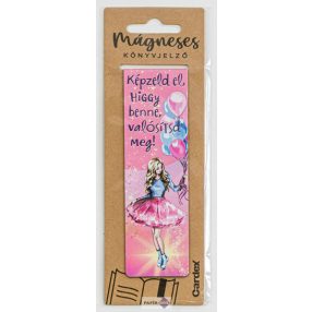Mágneses könyvjelző, Képzeld el, higgy benne...