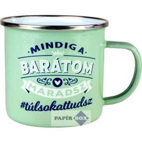 Top csajok fémbögre, Barátnő