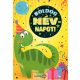 Képeslap, Névnapos, Dino