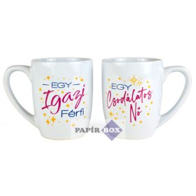 12. Páros bögre, Egy Igazi Férfi, Egy Csodálatos Nő