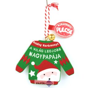   20. Karácsonyi pulcsi, A világ legjobb Nagypapája, mikulás