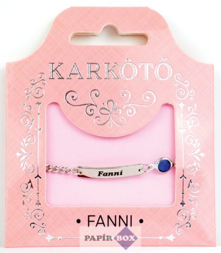 07. Névre szóló karkötő, Fanni