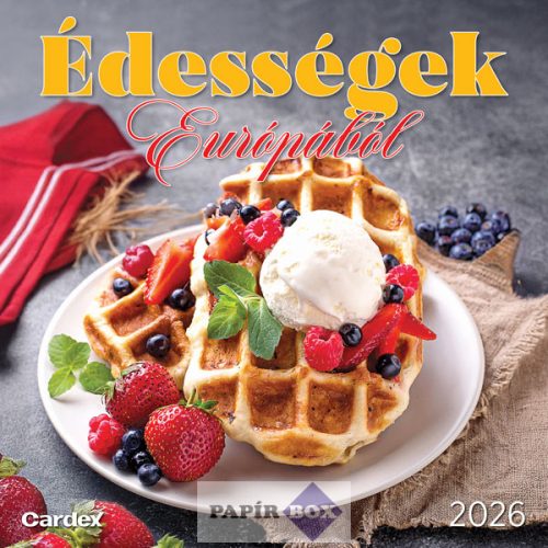 Falinaptár, 2026. Édességek Európából