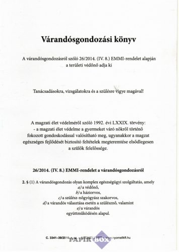 C.3341-39/2016. Várandósgondozási könyv